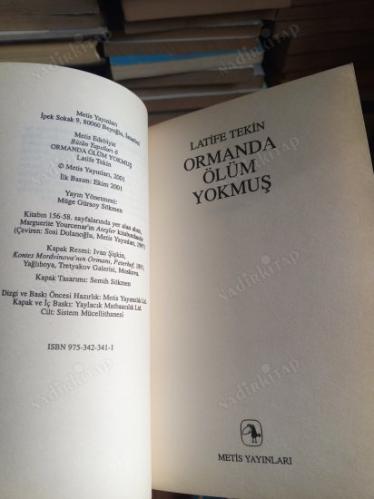 ORMANDA ÖLÜM YOKMUŞ