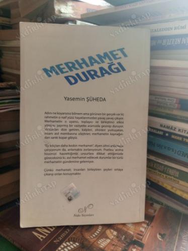 Merhamet Durağı -imzalı-