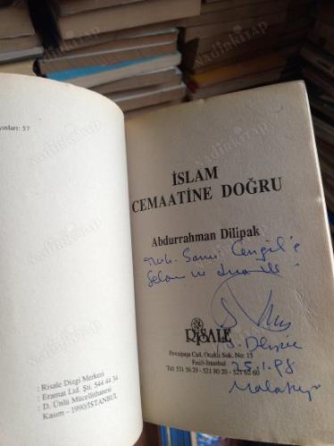 İSLÂM CEMAATİNE DOĞRU | İMZALI - İTHAFLI |