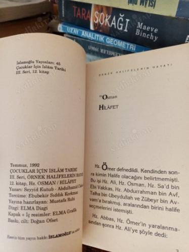 Örnek Halifelerin Hayatı Hz. Osman Hilafet 12