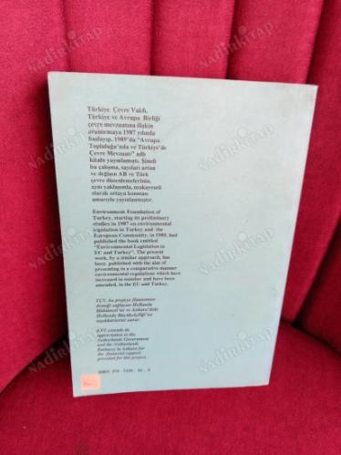 Avrupa Birliği'nde ve Türkiye'de Çevre Mevzuatı