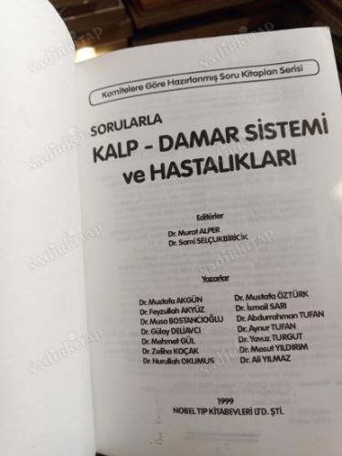 KOMİTELERE VE SİSTEMLERE GÖRE SORU KİTAPLARI SERİSİ - 900 SORUDA KALP DAMAR SİSTEMİ VE HASTALIKLARI