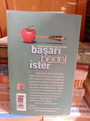BAŞARI BEDEL İSTER / İŞLETME - YÖNETİM - ORGANİZASYON