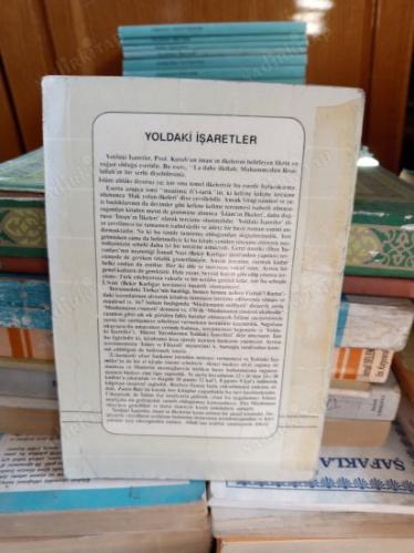 YOLDAKİ İŞARETLER - imanın ilkeleri