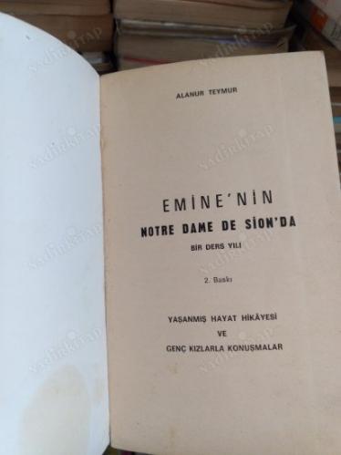 Emine'nin Notre Dame De Sion'da Bir Ders Yılı '2.basım'