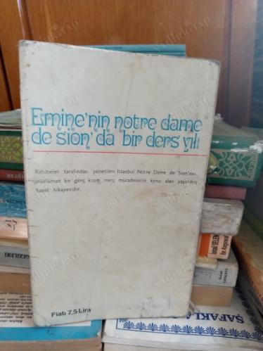 Emine'nin Notre Dame De Sion'da Bir Ders Yılı '2.basım'