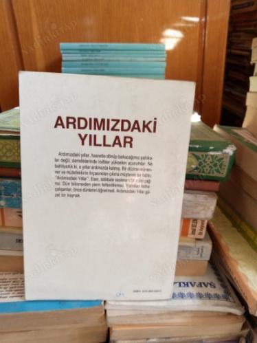 ARDIMIZDAKİ YILLAR - AYDINLAR DOSYASI 2