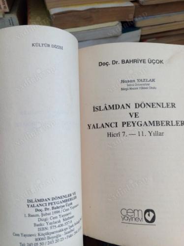 İSLAMDAN DÖNENLER VE YALANCI PEYGAMBERLER HİCRİ 7. - 11. YILLAR