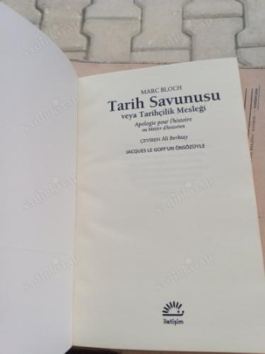 TARİHİN SAVUNUSU YA DA TARİHÇİLİK MESLEĞİ