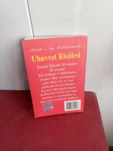 RİSALE-İ NUR KÜLLİYATINDAN UHUVVET RİSALESİ