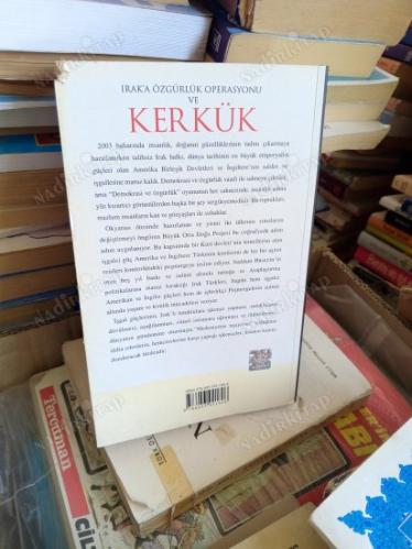 IRAK'A ÖZGÜRLÜK OPERASYONU VE KERKÜK