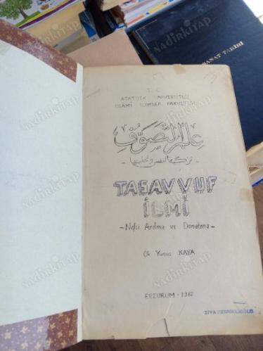 TASAVVUF İLMİ / NEFSİ ARITMA VE DONATMA / DAKTİLO BASKISI