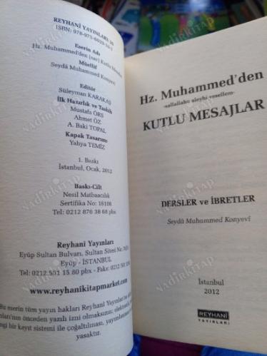 HZ. MUHAMMED'DEN KUTLU MESAJLAR DERSLER VE İBRETLER
