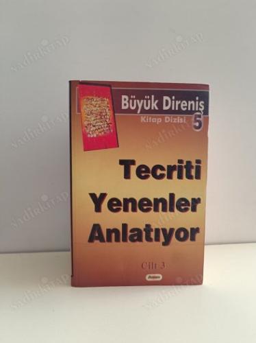 TECRİTİ YENENLER ANLATIYOR - CİLT 2 3 takım