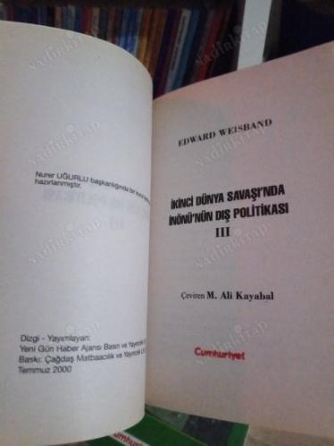 İKİNCİ DÜNYA SAVAŞI'NDA İNÖNÜ'NÜN DIŞ POLİTİKASI III