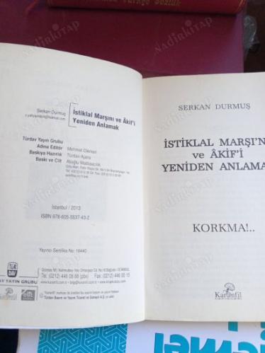 İstiklal Marşını ve Akif'i Yeniden Anlamak KORKMA!