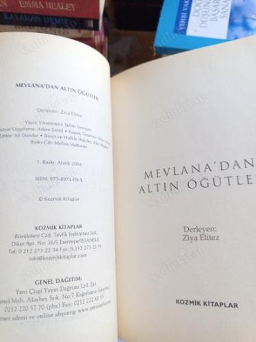 Mevlana'dan Altın Öğütler Hamdım, Piştim, Yandım