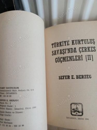 TÜRKİYE KURTULUŞ SAVAŞI'NDA ÇERKES GÖÇMENLERİ II