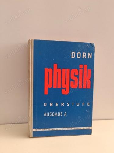 Physik - Mittelstufe Oberstufe - Ausgabe A