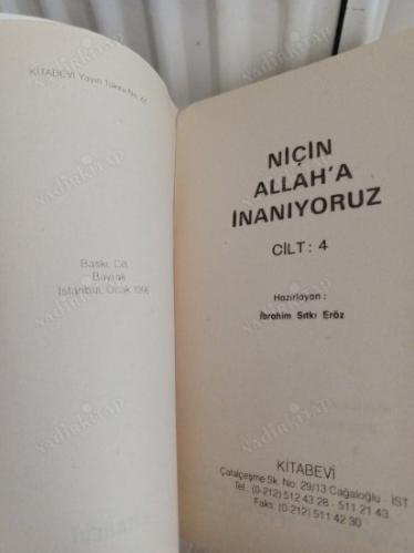 NİÇİN ALLAH'A İNANIYORUZ 4.CİLT