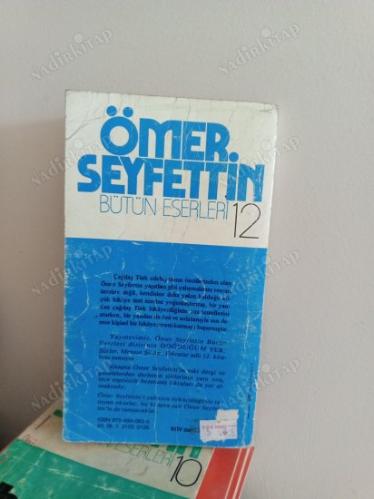 Ömer Seyfettin Bütün Eserleri 12 DOĞDUĞUM YER Şiirler,Mensur Şiirler,Fıkralar