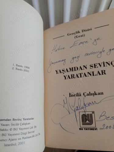 YAŞAMDAN SEVİNÇ YARATANLAR (İMZALI İTHAFLI)