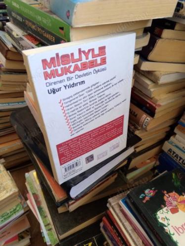 MİSLİYLE MUKABELE - DİRENEN BİR DEVLETİN ÖYKÜSÜ