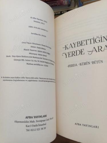 Kaybettiğin Yerde Ara