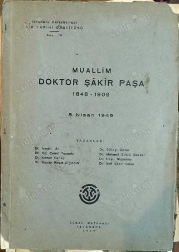 Muallim doktor şakir paşa (1848-1909)
