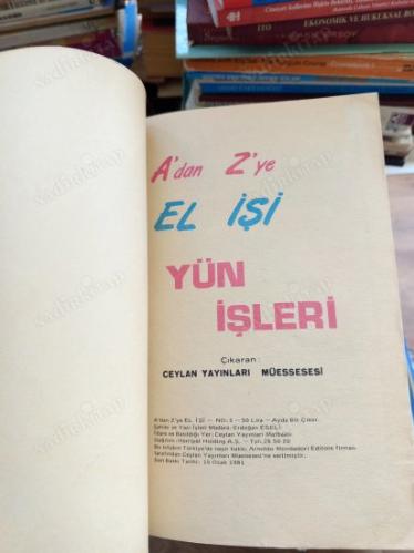 A'dan Z'ye El İşi 5 / Yün İşleri