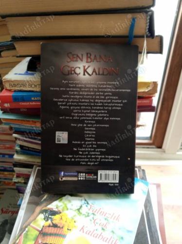 SEN BANA GEÇ KALDIN