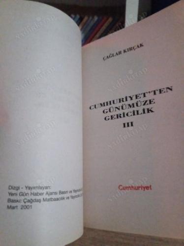 CUMHURİYET'TEN GÜNÜMÜZE GERİCİLİK 3