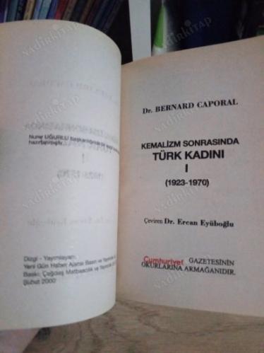 KEMALİZM SONRASINDA TÜRK KADINI -1 (1923-1970)