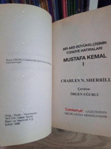 BİR ABD BÜYÜKELÇİSİNİN TÜRKİYE HATIRALARI - MUSTAFA KEMAL 1