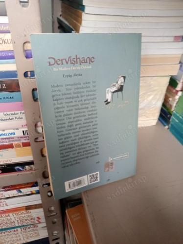 Dervişhane Bir Modern Derviş Öyküsü