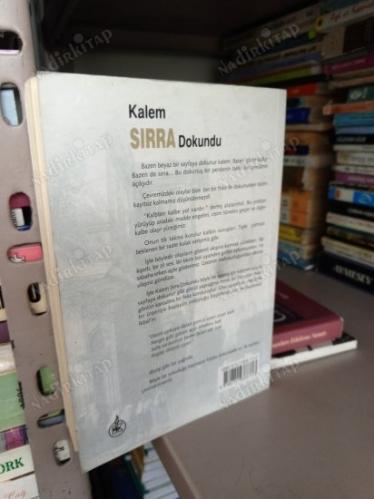 KALEM SIRRA DOKUNDU (YAŞANMIŞ HİKAYELER)