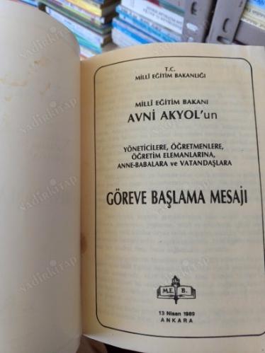 MİLLİ EĞİTİM BAKANI AVNİ AKYOL'UN YÖNETİCİLERE, ÖĞRETMENLERE, ÖĞRETİM ELEMANLARINA, ANNE - BABALARA ve VATANDAŞLARA GÖREVE BAŞLAMA MESAJI