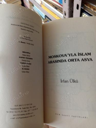 Moskova'yla İslam Arasında Orta Asya