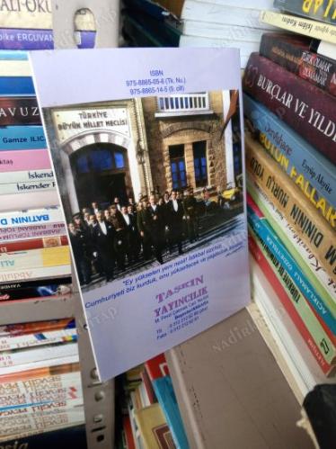 GÖNÜLLERDE ATATÜRK HAYATI VE İLKELERİ 9