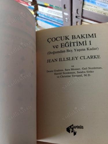 ÇOCUK BAKIMI VE EĞİTİMİ 1 - DOĞUMDAN BEŞ YAŞINA KADAR
