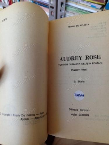 AUDREY ROSE - YENİDEN DÜNYAYA GELİŞİN ROMANI