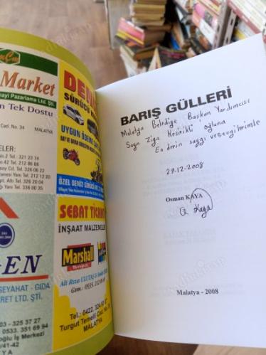 BARIŞ GÜLLERİ ( YAZAR TARAFINDAN İMZALI -İTHAFLI)