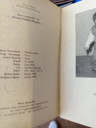 Deniz Feneri; Gerçek Hayattan Kesitler