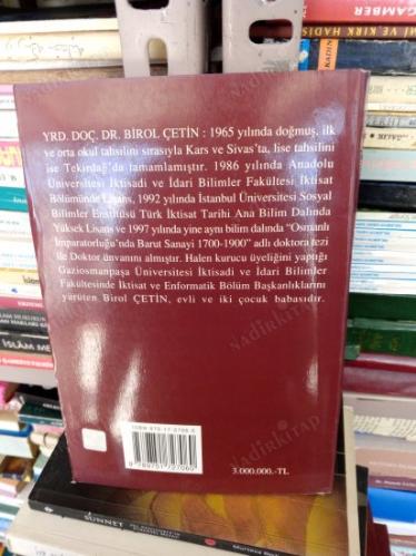 OSMANLI İMPARATORLUĞUNDA BARUT SANAYİ 1700-1900