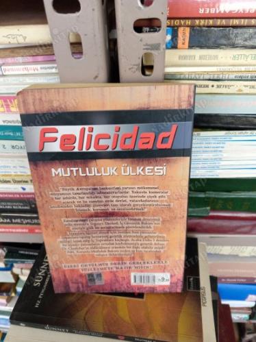Felicidad-Mutluluk Ülkesi