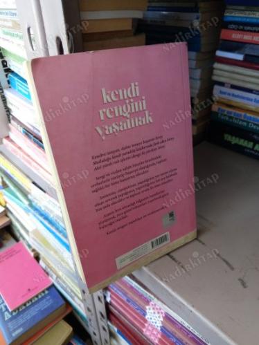 KENDİ RENGİNİ YAŞAMAK İMZALI İTHAFLI