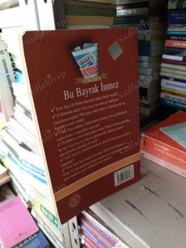 BU BAYRAK İNMEZ -