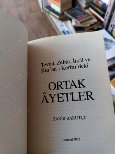 TEVRAT,ZEBUR,İNCİL VE KUR'AN-I KERİM'DEKİ ORTAK AYETLER