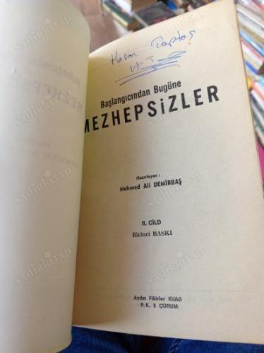 BAŞLANGICINDAN BUGÜNE MEZHEPSİZLER (Cilt 2)