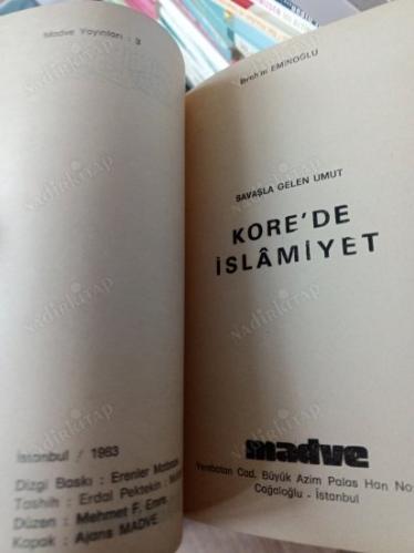 SAVAŞLA GELEN UMUT KORE'DE İSLAMİYET